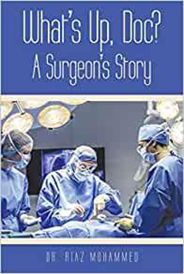 Picture of WHATS UP DOC? A Surgeons Story PB