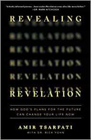 Picture of REVEALING REVELATION: How God's Plans for the Future Can Change Your Life Now PB