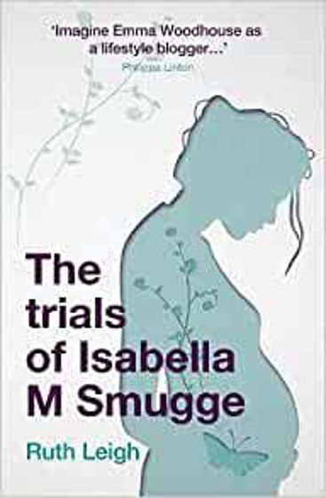 Picture of TRIALS OF ISABELLA M SMUGGE PB