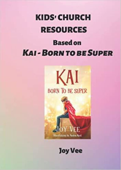 Picture of KAI- BORN TO BE SUPER KIDS CHURCH RESOURCES PB