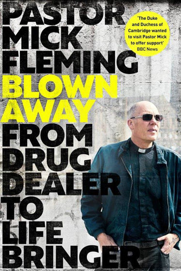 Picture of BLOWN AWAY: From Drug Dealer to Life Bringer HB