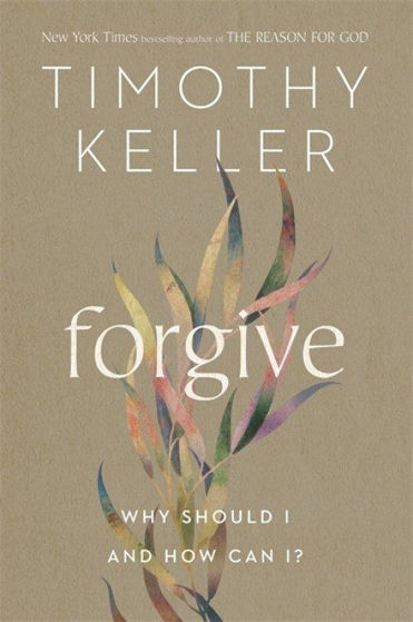 Picture of FORGIVE: Why Should I And How Can I? HB