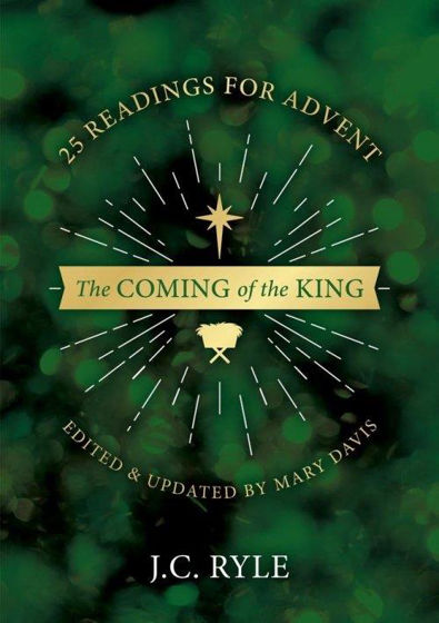 Picture of COMING OF THE KING: 25 ADVENT READINGS PB