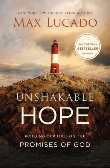 Picture of UNSHAKEABLE HOPE: Building Our Lives on the Promises of God PB
