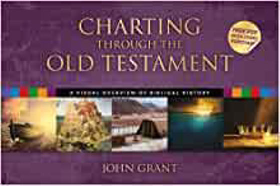 Picture of CHARTING THROUGH THE OLD TESTAMENT: A Visual Overview of Biblical History HB