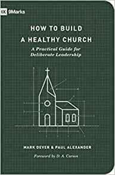 Picture of 9 MARKS- HOW TO BUILD  HEALTHY CHURCH PB