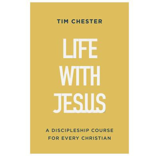 Picture of LIFE WITH JESUS: A Discipleship Course for Every Christian PB