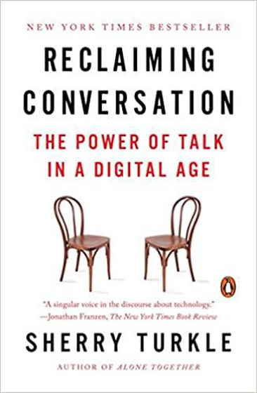 Picture of RECLAIMING CONVERSATION: The Power of Conversation in a Digital Age PB