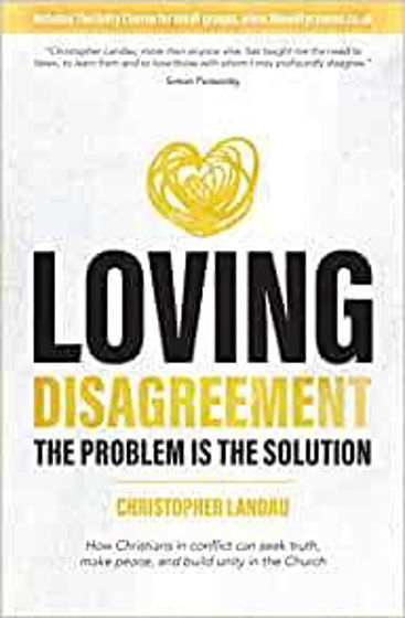 Picture of LOVING DISAGREEMENT: The Problem Is The Solution PB