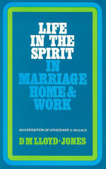 Picture of EPHESIANS 5 v18- 6 v9 MARRIAGE HOME AND WORK HB