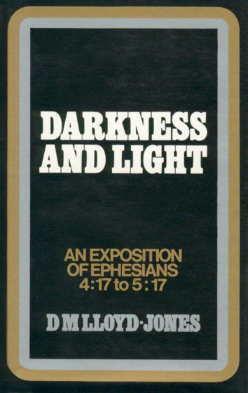Picture of EPHESIANS 4v17-5v17 DARKNESS & LIGHT HB