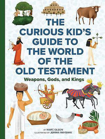 Picture of THE WORLD OF THE OLD TESTAMENT: A Curious Kid's Guide to the Bible's Most Ancient Stories HB