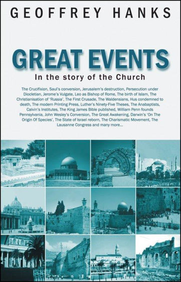 Picture of GREAT EVENTS IN THE CHURCH: Monumental Moments in the History of the Christian Church PB