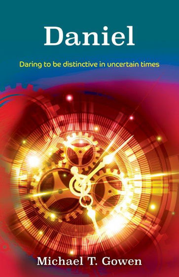 Picture of DANIEL: Being Distinctive in Uncertain Times PB