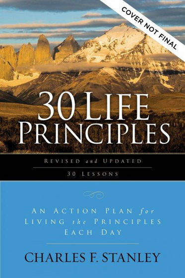 Picture of 30 LIFE PRINCIPLES REVISED: An Action Plan for Living the Principles Each Day PB
