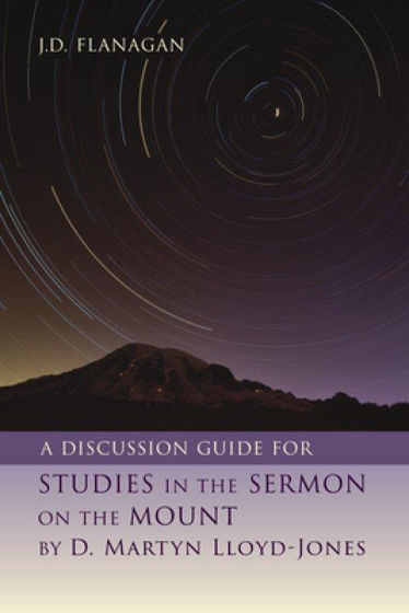 Picture of STUDIES IN THE SERMON ON THE MOUNT: A Discussion Guide for Studies in the Sermon on the Mount by D. Martyn Lloyd-Jones PB