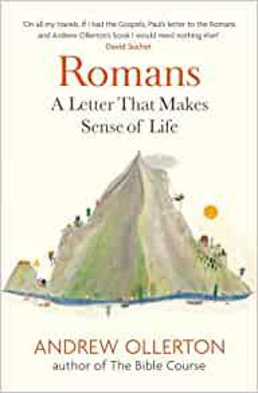 Picture of ROMANS: A LETTER THAT MAKES SENSE OF LIFE PB