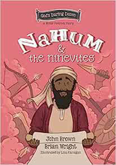 Picture of GODS DARING DOZEN: NAHUM & NINEVITES