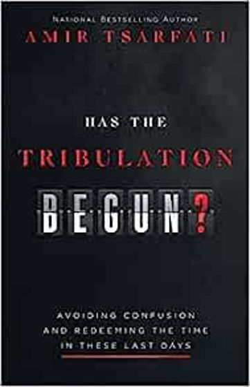 Picture of HAS THE TRIBULATION BEGUN? PB