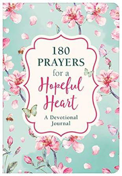 Picture of 160 PRAYERS FOR A HOPEFUL HEART: Devotional Prayers Inspired by Jeremiah 29:11 PB