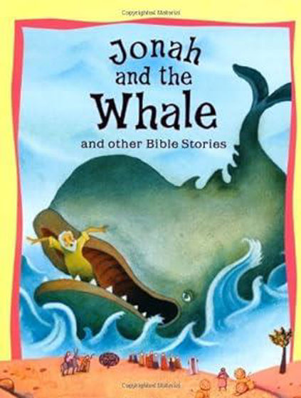 Picture of JONAH AND THE WHALE: and Other Bible Stories PB