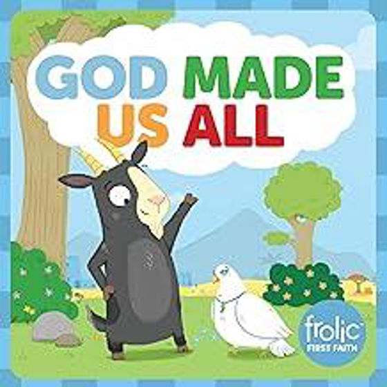 Picture of GOD MADE US ALL: A Book about Big and Little BOARDBOOK