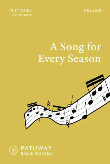 Picture of PSALMS PATHWAY BIBLE GUIDE: A Song For Every Season PB