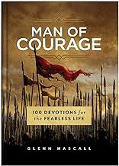 Picture of MAN OF COURAGE: 100 Devotions for the Fearless Life HB