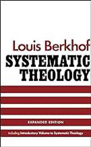 Picture of SYSTEMATIC THEOLOGY EXPANDED ED HB