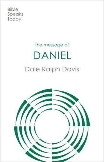 Picture of BIBLE SPEAKS TODAY:  THE MESSAGE OF DANIEL