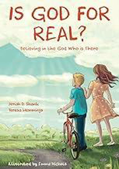 Picture of IS GOD REAL?: Believing in the God Who Is There