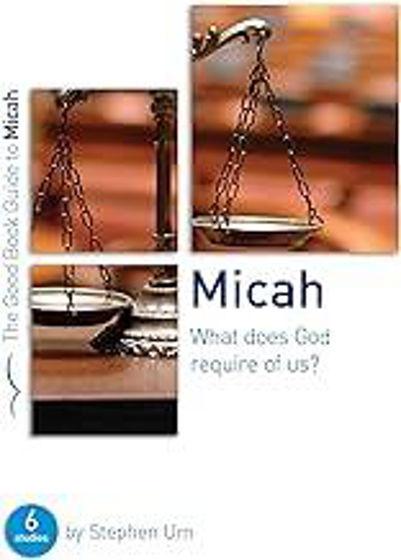 Picture of GBG- MICAH: WHAT DOES GOD REQUIRE OF US? PB